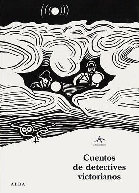 CUENTOS DE DETECTIVES VICTORIANOS | 9788484289562 | VARIOS AUTORES | Llibreria Aqualata | Comprar llibres en català i castellà online | Comprar llibres Igualada