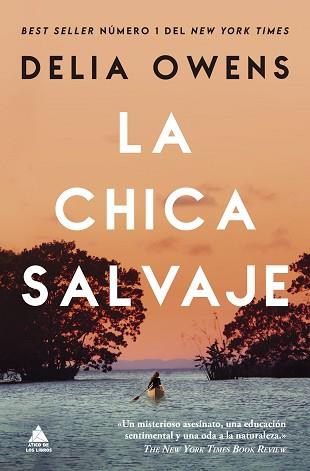 CHICA SALVAJE, LA | 9788419703545 | OWENS, DELIA | Llibreria Aqualata | Comprar llibres en català i castellà online | Comprar llibres Igualada