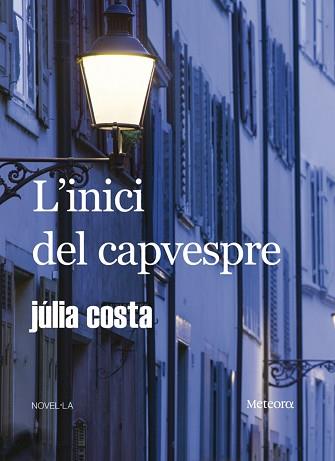 INICI DEL CAPVESPRE, L' (PAPERS DE FORTUNA 15) | 9788495623775 | COSTA, JULIA | Llibreria Aqualata | Comprar libros en catalán y castellano online | Comprar libros Igualada