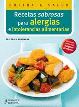 RECETAS SABROSAS PARA ALERGIAS E INTOLERANCIAS ALIMENTARIAS | 9788425519055 | BOHLMANN, FRIEDRICH | Llibreria Aqualata | Comprar libros en catalán y castellano online | Comprar libros Igualada