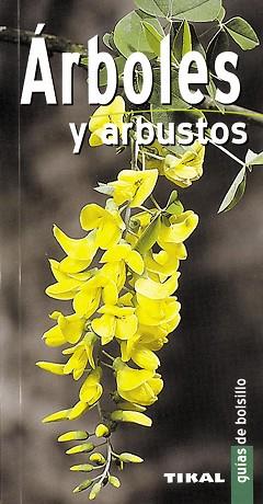 ARBOLES Y ARBUSTOS (TIKAL) (GUIA DE BOLSILLO) | 9788430558889 | Llibreria Aqualata | Comprar llibres en català i castellà online | Comprar llibres Igualada