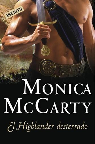 HIGHLANDER DESTERRADO, EL (CISNE 76/5) | 9788499082424 | MCCARTHY, MONICA | Llibreria Aqualata | Comprar llibres en català i castellà online | Comprar llibres Igualada