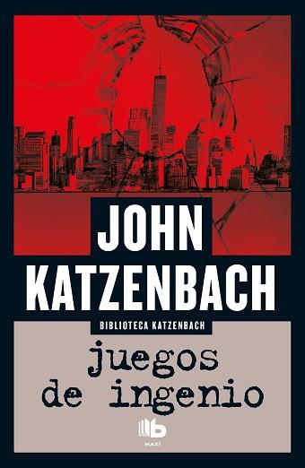 JUEGOS DE INGENIO | 9788490703953 | KATZENBACH, JOHN | Llibreria Aqualata | Comprar libros en catalán y castellano online | Comprar libros Igualada
