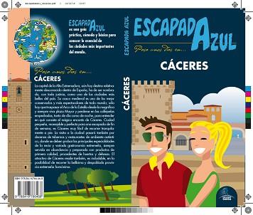 CÁCERES (ESCAPADA GUÍA AZUL) ED. 2017 | 9788416766468 | CABRERA,DANIEL / YUSTE, ENRIQUE / LEDRADO, PALOMA | Llibreria Aqualata | Comprar llibres en català i castellà online | Comprar llibres Igualada