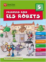 VACANCES AMB ELS ROBITS 5 PRIMARIA | 9788431698591 | FRAILE MARTIN, JAVIER/Y OTROS | Llibreria Aqualata | Comprar llibres en català i castellà online | Comprar llibres Igualada