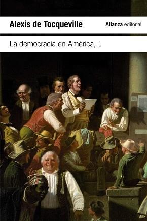 DEMOCRACIA EN AMÉRICA 1, LA | 9788491048046 | TOCQUEVILLE, ALEXIS DE | Llibreria Aqualata | Comprar llibres en català i castellà online | Comprar llibres Igualada
