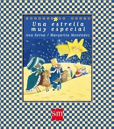 ESTRELLA MUY ESPECIAL, UNA | 9788434851597 | SERNA, ANA | Llibreria Aqualata | Comprar libros en catalán y castellano online | Comprar libros Igualada