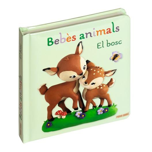 BEBES DELS ANIMALS. EL BOSC | 9788410514171 | Llibreria Aqualata | Comprar llibres en català i castellà online | Comprar llibres Igualada