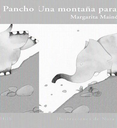 UNA MONTAÑA PARA PANCHO (TREN AZUL) | 9788423695867 | MAINE, MARGARITA | Llibreria Aqualata | Comprar libros en catalán y castellano online | Comprar libros Igualada