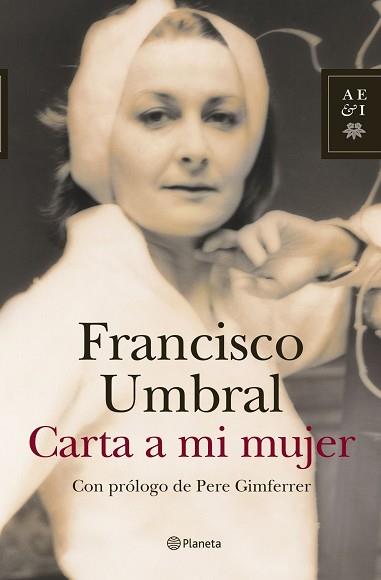 CARTA A MI MUJER | 9788408078050 | UMBRAL, FRANCISCO | Llibreria Aqualata | Comprar llibres en català i castellà online | Comprar llibres Igualada