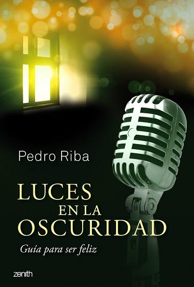 LUCES EN LA OSCURIDAD | 9788408037699 | RIBA, PEDRO | Llibreria Aqualata | Comprar llibres en català i castellà online | Comprar llibres Igualada