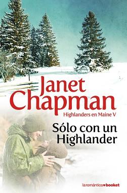 SOLO CON UN HIGHLANDER (BOOKET ROMANTICA 11/5) | 9788408094104 | CHAPMAN, JANET | Llibreria Aqualata | Comprar llibres en català i castellà online | Comprar llibres Igualada