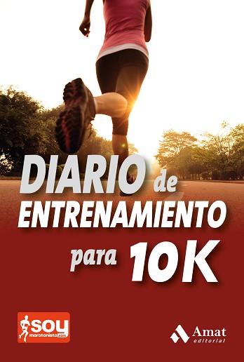 DIARIO DE ENTRENAMIENTO PARA 10K | 9788497357555 | JIMENEZ, CARLOS | Llibreria Aqualata | Comprar llibres en català i castellà online | Comprar llibres Igualada