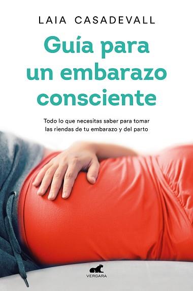 GUÍA PARA UN EMBARAZO CONSCIENTE | 9788418045462 | CASADEVALL, LAIA | Llibreria Aqualata | Comprar llibres en català i castellà online | Comprar llibres Igualada