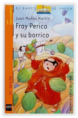 FRAY PERICO Y SU BORRICO (B.V. NARANJA FRAY PERICO 1) | 9788434894099 | MUÑOZ MARTIN, JUAN | Llibreria Aqualata | Comprar llibres en català i castellà online | Comprar llibres Igualada