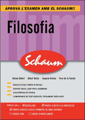 FILOSOFIA  (SCHAUM APROVA L'EXAMEN) | 9788448198732 | ALBERT, ANTONI / BOTTA, ALBERT / BRETXA, JOAQUIM | Llibreria Aqualata | Comprar llibres en català i castellà online | Comprar llibres Igualada