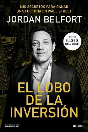 LOBO DE LA INVERSIÓN, EL | 9788423437238 | BELFORT, JORDAN | Llibreria Aqualata | Comprar llibres en català i castellà online | Comprar llibres Igualada