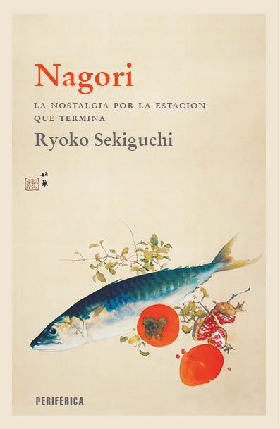 NAGORI | 9788418838699 | SEKIGUCHI, RYOKO | Llibreria Aqualata | Comprar llibres en català i castellà online | Comprar llibres Igualada