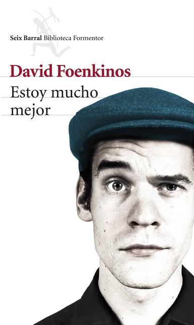 ESTOY MUCHO MEJOR | 9788432220272 | FOENKINOS, DAVID | Llibreria Aqualata | Comprar libros en catalán y castellano online | Comprar libros Igualada