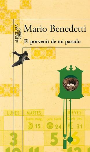 PORVENIR DE MI PASADO, EL | 9788420406251 | BENEDETTI, MARIO | Llibreria Aqualata | Comprar libros en catalán y castellano online | Comprar libros Igualada