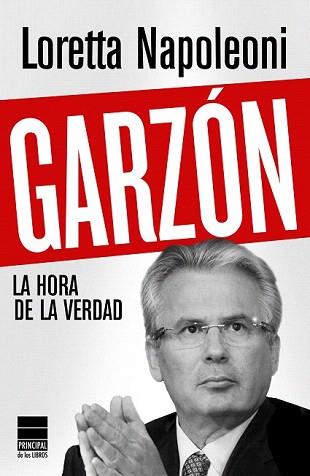 GARZON. LA HORA DE LA  VERDAD | 9788493831691 | NAPOLEONI, LORETTA | Llibreria Aqualata | Comprar llibres en català i castellà online | Comprar llibres Igualada