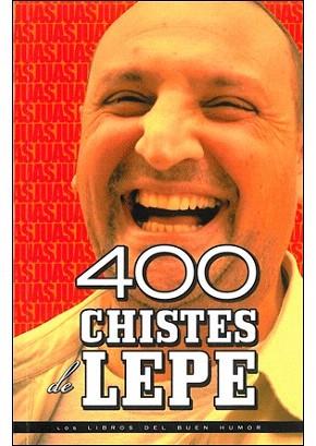 400 CHISTES DE LEPE | 9788492716616 | Llibreria Aqualata | Comprar llibres en català i castellà online | Comprar llibres Igualada