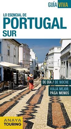 PORTUGAL SUR (GUÍA VIVA 2014) | 9788499356242 | POMBO RODRÍGUEZ, ANTÓN | Llibreria Aqualata | Comprar llibres en català i castellà online | Comprar llibres Igualada