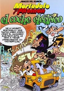 MORTADELO Y FILEMON. EL COCHE ELÉCTRICO (MAGOS DEL HUMOR 15) | 9788466651820 | IBÁÑEZ TALAVERA, FRANCISCO | Llibreria Aqualata | Comprar libros en catalán y castellano online | Comprar libros Igualada