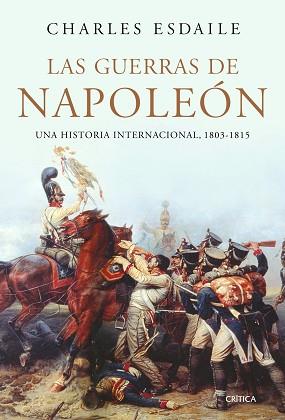 GUERRAS DE NAPOLEON, LAS | 9788474237535 | ESDALIE, CHARLES | Llibreria Aqualata | Comprar libros en catalán y castellano online | Comprar libros Igualada