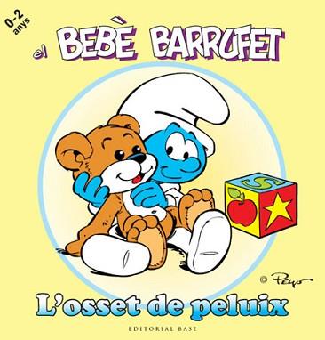 L'OSSET DE PELUIX 8BEBE BARRUFET) | 9788415267119 | CULLIFORD "PEYO", PIERRE | Llibreria Aqualata | Comprar llibres en català i castellà online | Comprar llibres Igualada