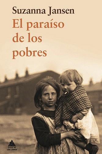 PARAÍSO DE LOS POBRES, EL | 9788493972066 | JANSEN, SUZANNA | Llibreria Aqualata | Comprar llibres en català i castellà online | Comprar llibres Igualada