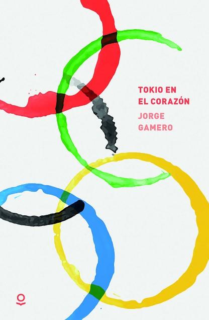 TOKIO EN EL CORAZÓN | 9788491223474 | GAMERO, JORGE | Llibreria Aqualata | Comprar llibres en català i castellà online | Comprar llibres Igualada