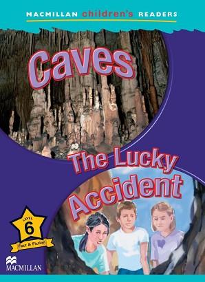 CAVES. THE LUCKY ACCIDENT (CHILDREN'S READERS 6) | 9781405057318 | Llibreria Aqualata | Comprar llibres en català i castellà online | Comprar llibres Igualada