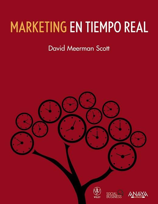 MARKETING EN TIEMPO REAL | 9788441531673 | MEERMAN SCOTT, DAVID | Llibreria Aqualata | Comprar libros en catalán y castellano online | Comprar libros Igualada