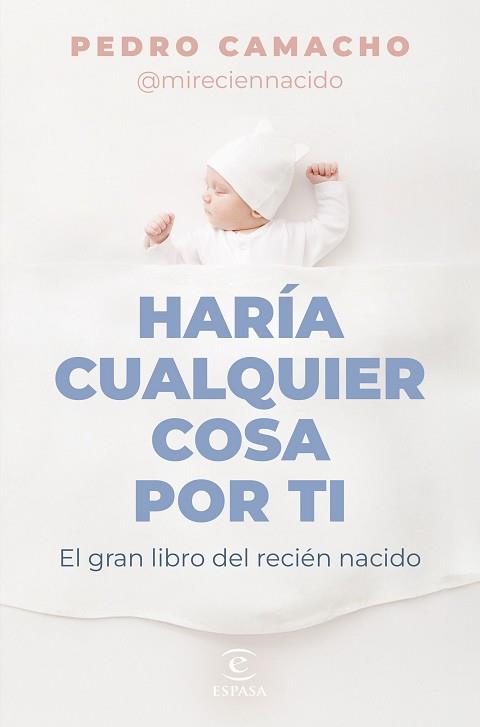 HARÍA CUALQUIER COSA POR TI | 9788467074697 | CAMACHO, PEDRO | Llibreria Aqualata | Comprar llibres en català i castellà online | Comprar llibres Igualada