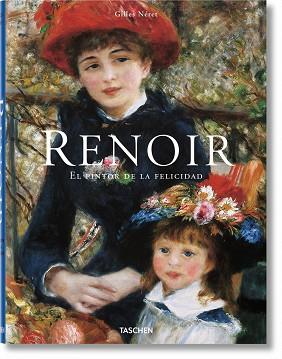 RENOIR. EL PINTOR DE LA FELICIDAD | 9783836519069 | NERET, GILLES | Llibreria Aqualata | Comprar llibres en català i castellà online | Comprar llibres Igualada