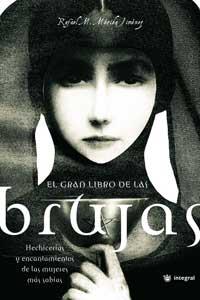 GRAN LIBRO DE LAS BRUJAS, EL | 9788478711093 | MERIDA JIMENEZ, RAFAEL M. | Llibreria Aqualata | Comprar libros en catalán y castellano online | Comprar libros Igualada