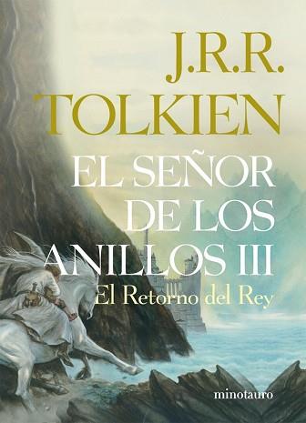 SEÑOR DE LOS ANILLOS III (EL RETORNO DEL REY) | 9788445076132 | J.R.R. TOLKIEN | Llibreria Aqualata | Comprar llibres en català i castellà online | Comprar llibres Igualada