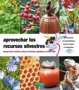 APROVECHAR LOS RECURSOS SILVESTRES | 9788493828936 | Llibreria Aqualata | Comprar llibres en català i castellà online | Comprar llibres Igualada