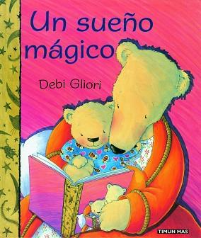 UN SUEÑO MAGICO | 9788448016708 | GLIORI, DEBI | Llibreria Aqualata | Comprar llibres en català i castellà online | Comprar llibres Igualada
