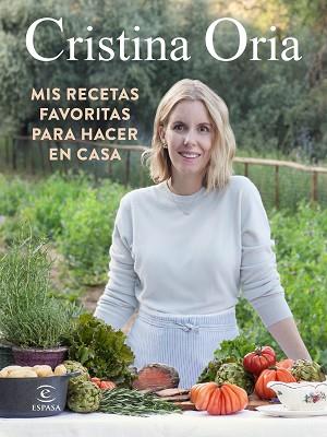 MIS RECETAS FAVORITAS PARA HACER EN CASA | 9788467060355 | ORIA, CRISTINA | Llibreria Aqualata | Comprar llibres en català i castellà online | Comprar llibres Igualada