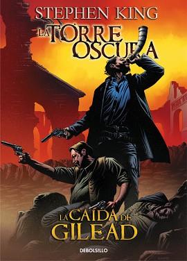 TORRE OSCURA 4, LA. CAIDA DE GILEAD | 9788499087863 | KING,STEPHEN | Llibreria Aqualata | Comprar libros en catalán y castellano online | Comprar libros Igualada