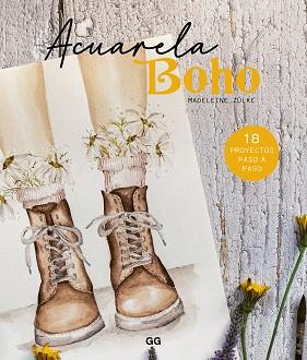 ACUARELA BOHO | 9788425234903 | ZÜLKE, MADELEINE | Llibreria Aqualata | Comprar llibres en català i castellà online | Comprar llibres Igualada