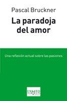 PARADOJA DEL AMOR, LA | 9788483833032 | BRUCKNER, PASCAL | Llibreria Aqualata | Comprar llibres en català i castellà online | Comprar llibres Igualada