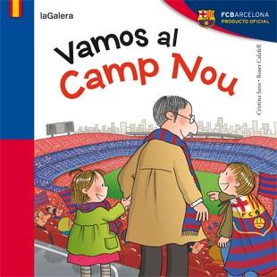 VAMOS AL CAMP NOU | 9788424652951 | SANS MESTRE, CRISTINA | Llibreria Aqualata | Comprar llibres en català i castellà online | Comprar llibres Igualada