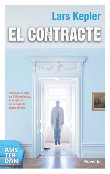 CONTRACTE, EL | 9788492941339 | KEPLER, LARS | Llibreria Aqualata | Comprar llibres en català i castellà online | Comprar llibres Igualada