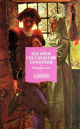 DEUS I EL CAVALLER TANHUSER,ELS (L'ARCA 71) | 9788475843063 | LEE,VERNON | Llibreria Aqualata | Comprar libros en catalán y castellano online | Comprar libros Igualada