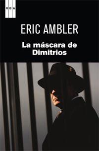 MASCARA DE DIMITRIOS, LA (NEGRA) | 9788490060063 | AMBLER, ERIC | Llibreria Aqualata | Comprar libros en catalán y castellano online | Comprar libros Igualada