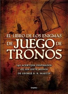 LIBRO DE LOS ENIGMAS DE JUEGO DE TRONOS, EL | 9788416220267 | DEDOPULOS,TIM | Llibreria Aqualata | Comprar llibres en català i castellà online | Comprar llibres Igualada