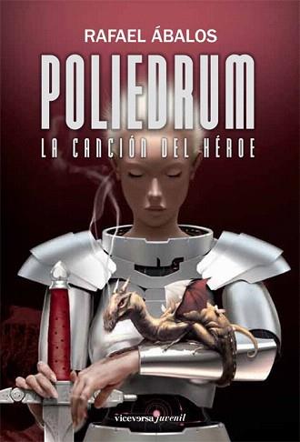 POLIEDRUM II. LA CANCION DEL HEROE | 9788492819416 | ABALOS, RAFAEL | Llibreria Aqualata | Comprar libros en catalán y castellano online | Comprar libros Igualada